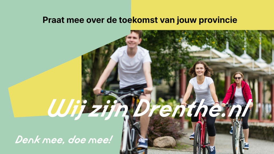 Banner roept Drentenaren op om mee te praten over de toekomst van de provincie