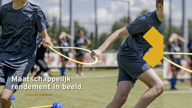 Maatschappelijk rendement in beeld: Eredivisie Community Champions