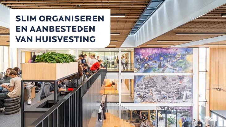 Slim organiseren en aanbesteden van huisvesting