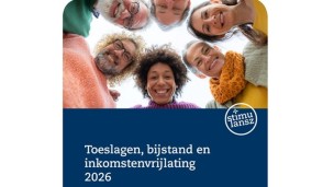 Toeslagen, bijstand en inkomstenvrijlating 2026