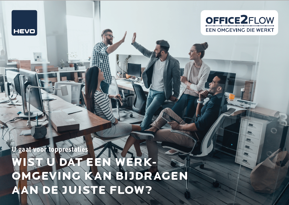 Wist u dat een werkomgeving kan bijdragen aan de juiste flow?