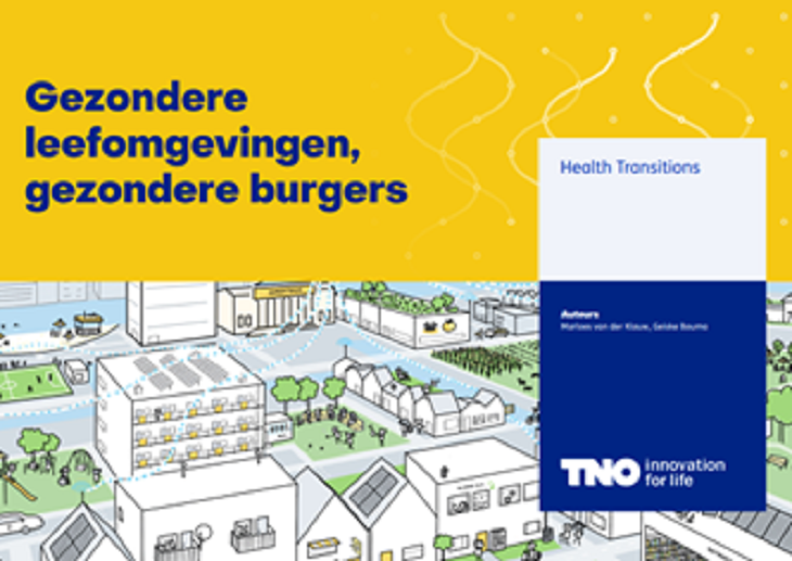 Gezondere leefomgevingen, gezondere burgers