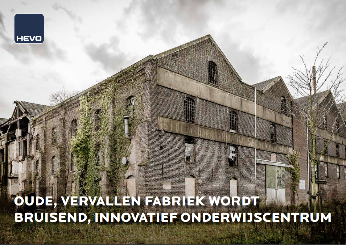 Oude, vervallen fabriek wordt bruisend, innovatief onderwijscentrum