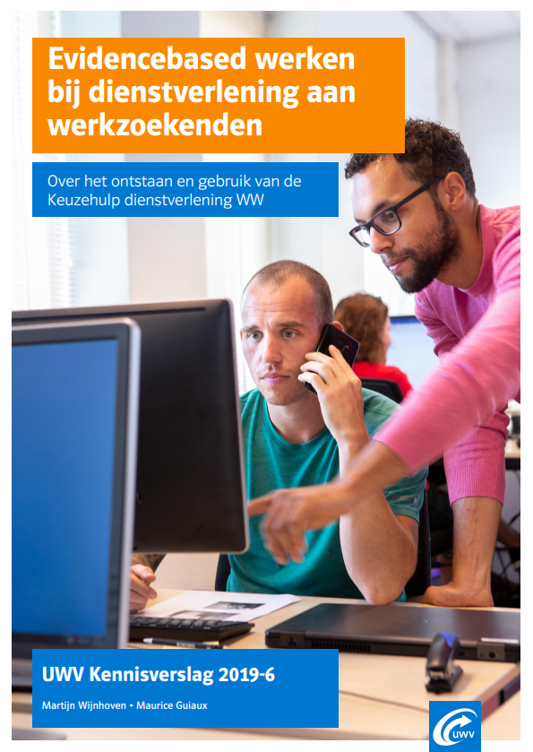 UWV Kennisverslag 2019-6: Evidencebased werken bij dienstverlening aan werkzoekenden