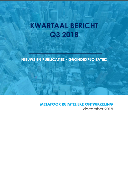 Grondexploitaties. Kwartaalbericht Q3 2018