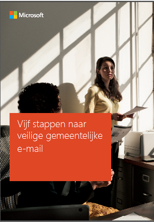 Vijf stappen naar veilige gemeentelijke e-mail