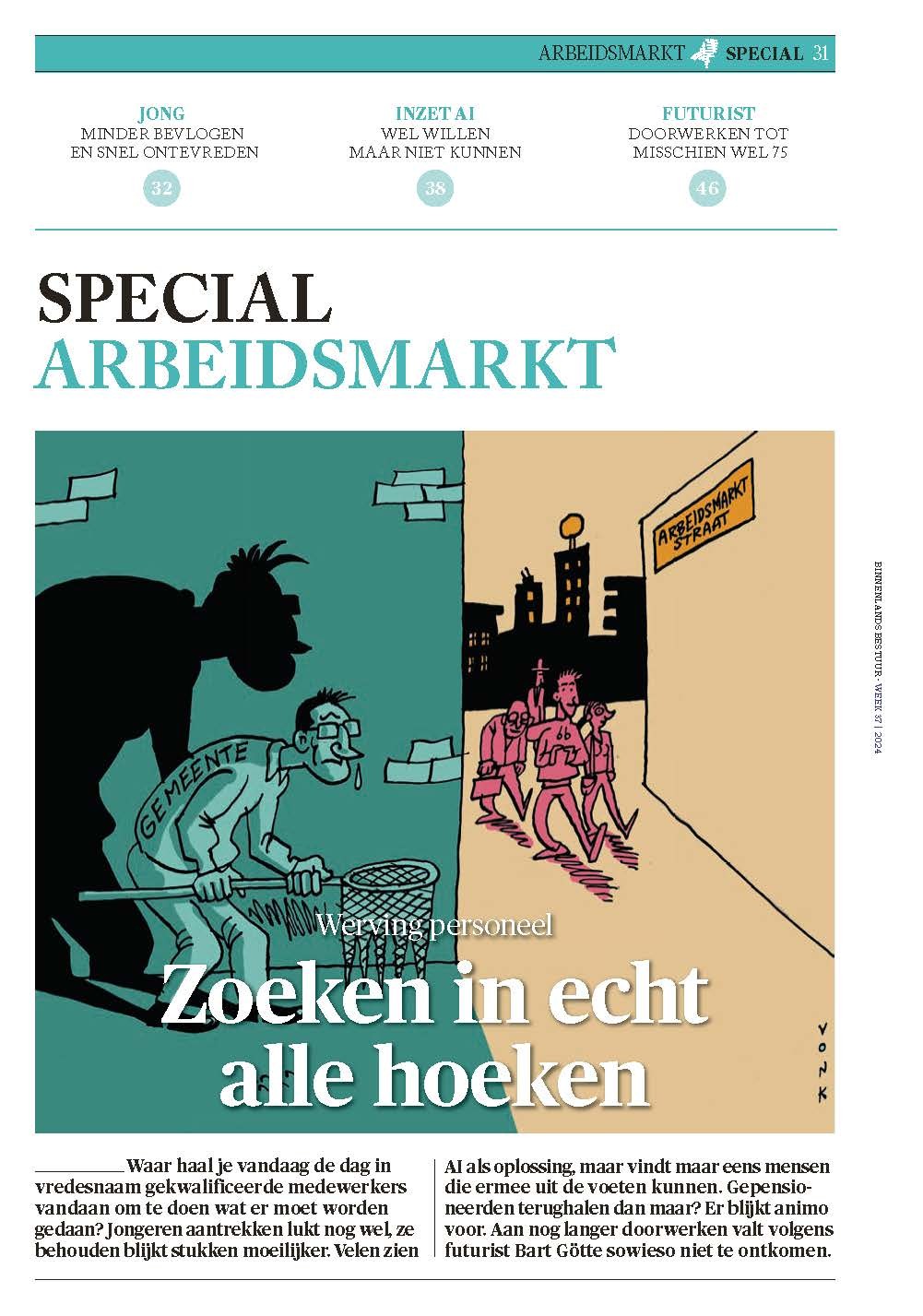 Special Arbeidsmarkt: Werving personeel - zoeken in echt alle hoeken