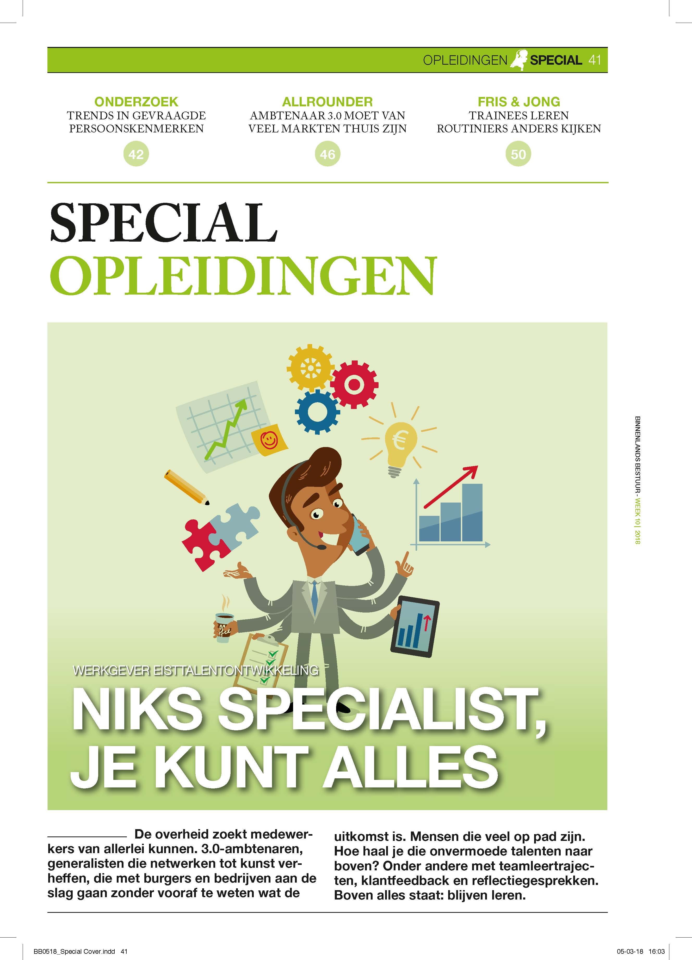 Special opleidingen: Niks specialist, je kunt alles