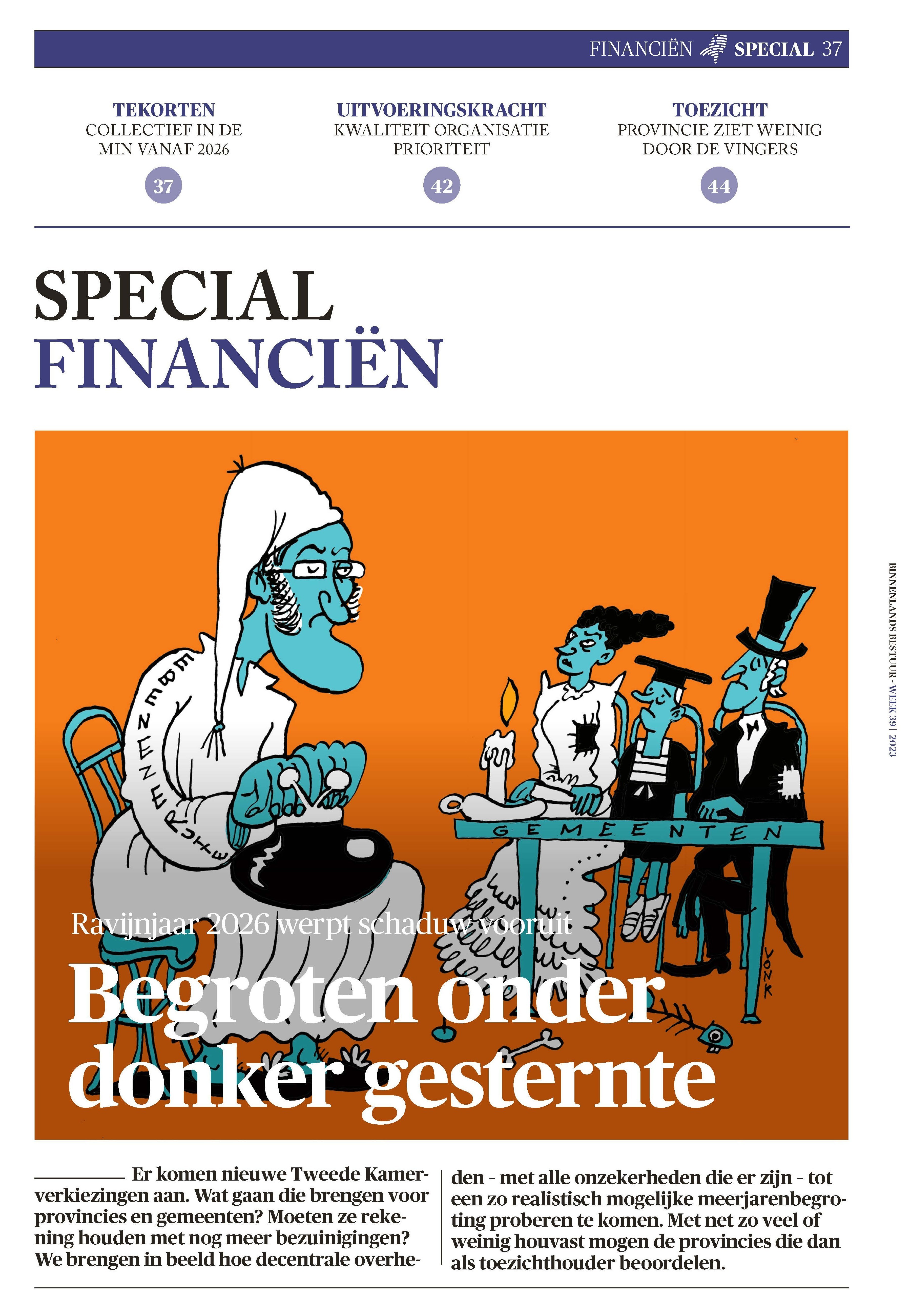 Special financiën: Begroten onder een donker gesternte