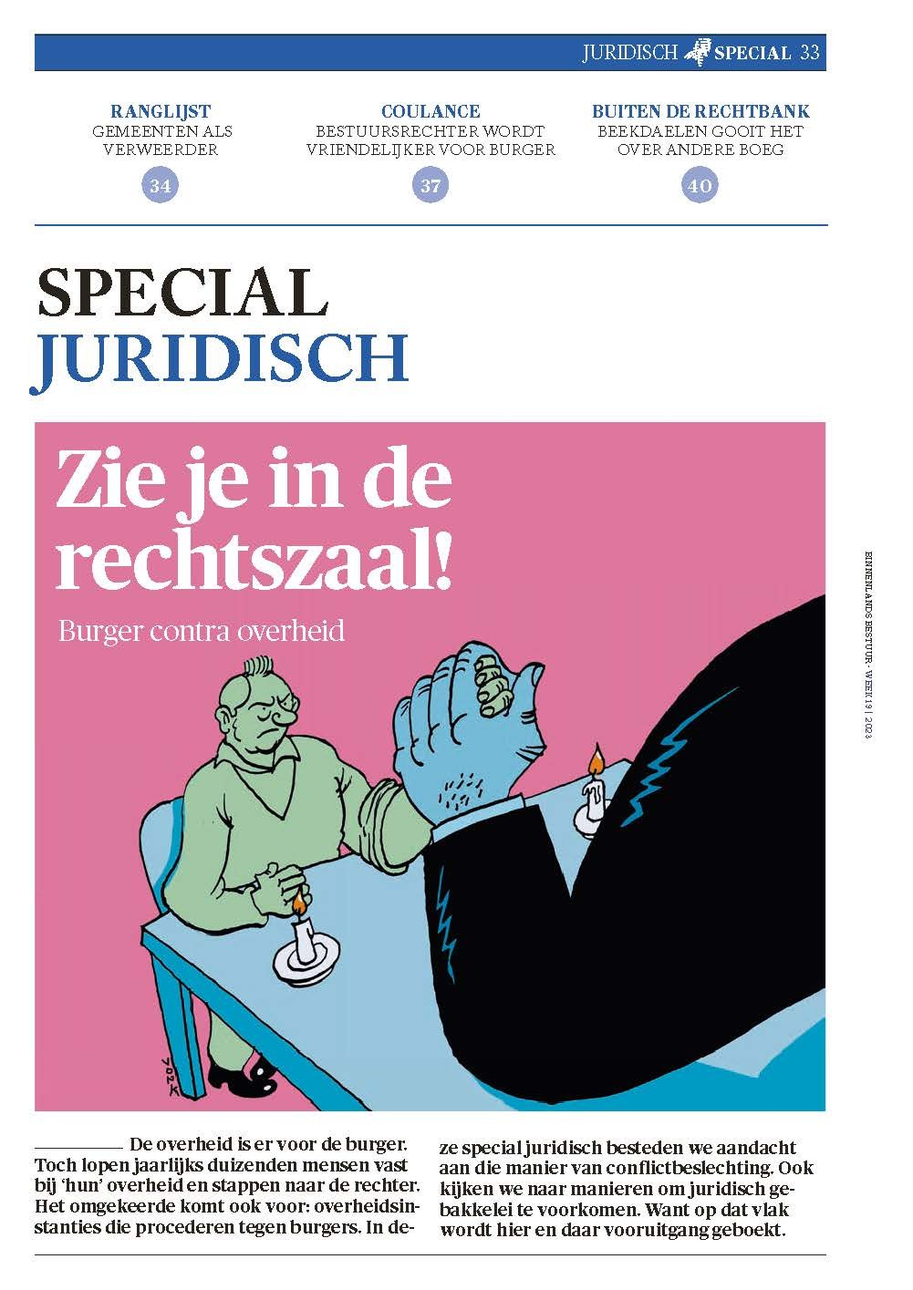 Special juridisch: Zie je in de rechtzaal!