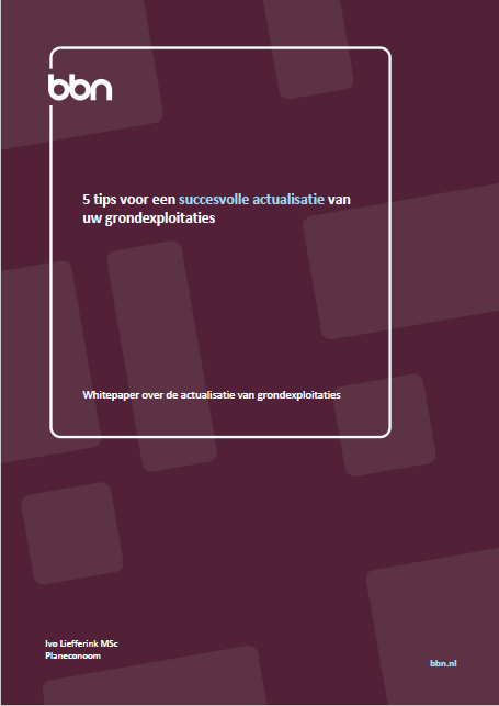 5 tips voor een succesvolle actualisatie van uw grondexploitaties