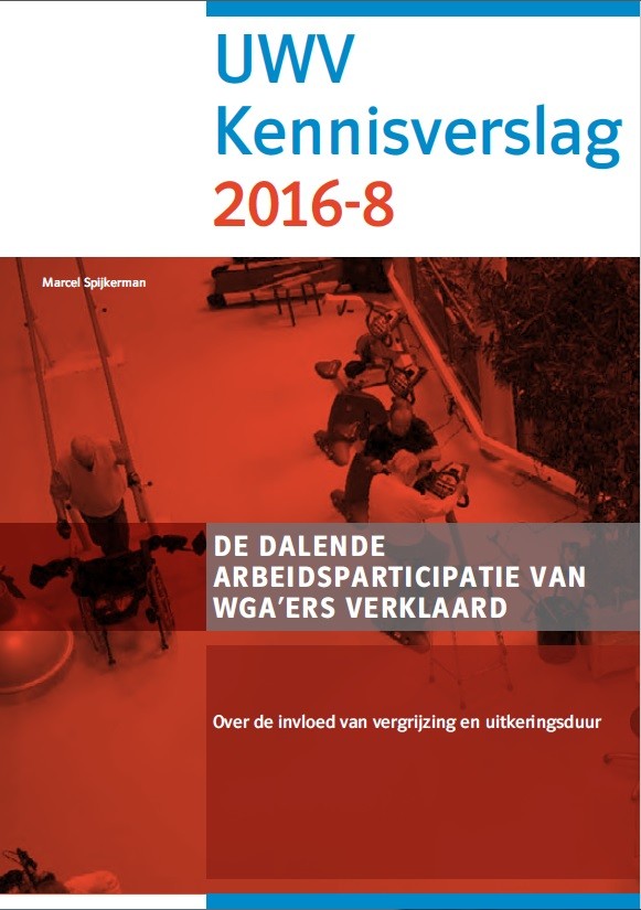 UWV Kennisverslag 2016-8: De dalende arbeidsparticipatie van WGA’ers verklaard