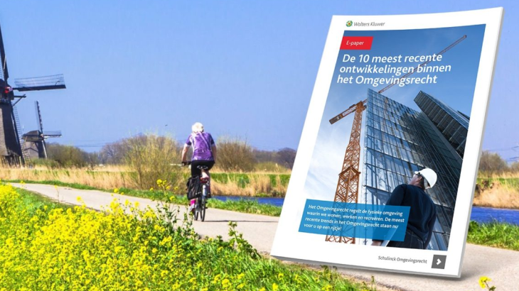 De 10 meest recente trends binnen het omgevingsrecht