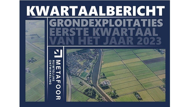 Kwartaalbericht Grondexploitaties 2023 Q1