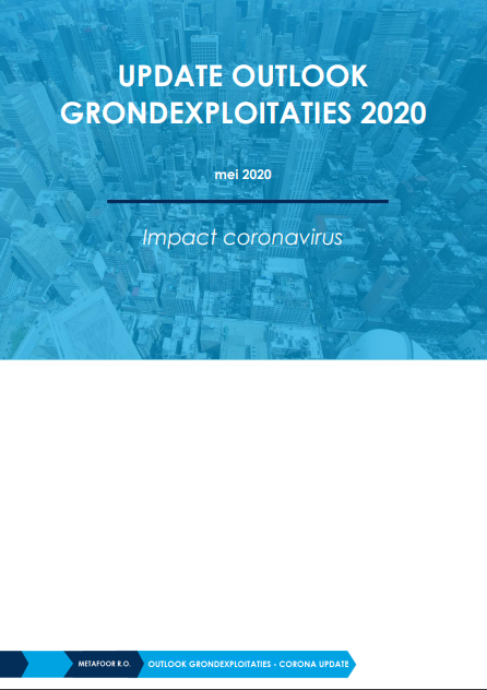 Update Outlook Grondexploitaties 2020. Impact Coronavirus