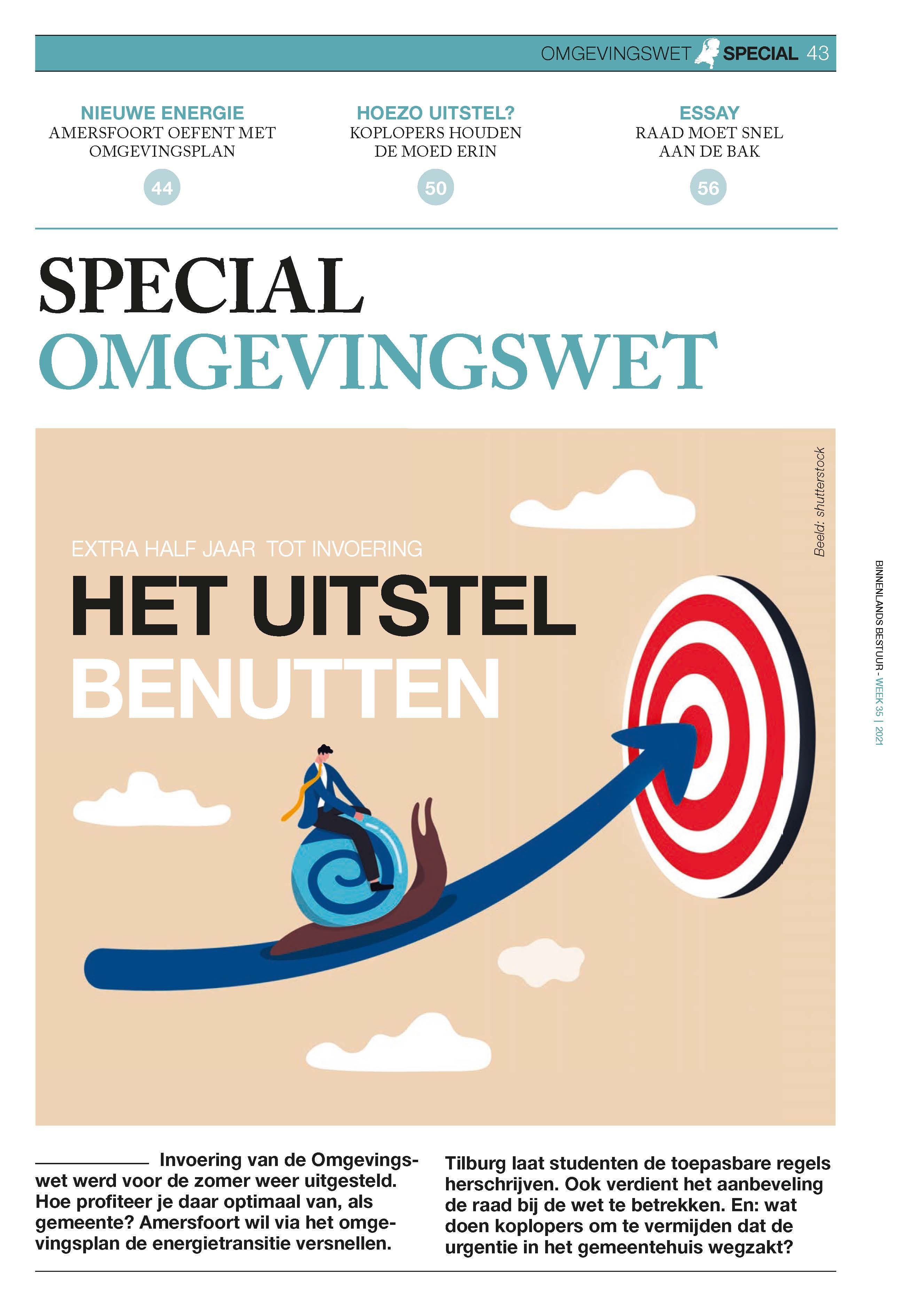 Special Omgevingswet: het uitstel benutten