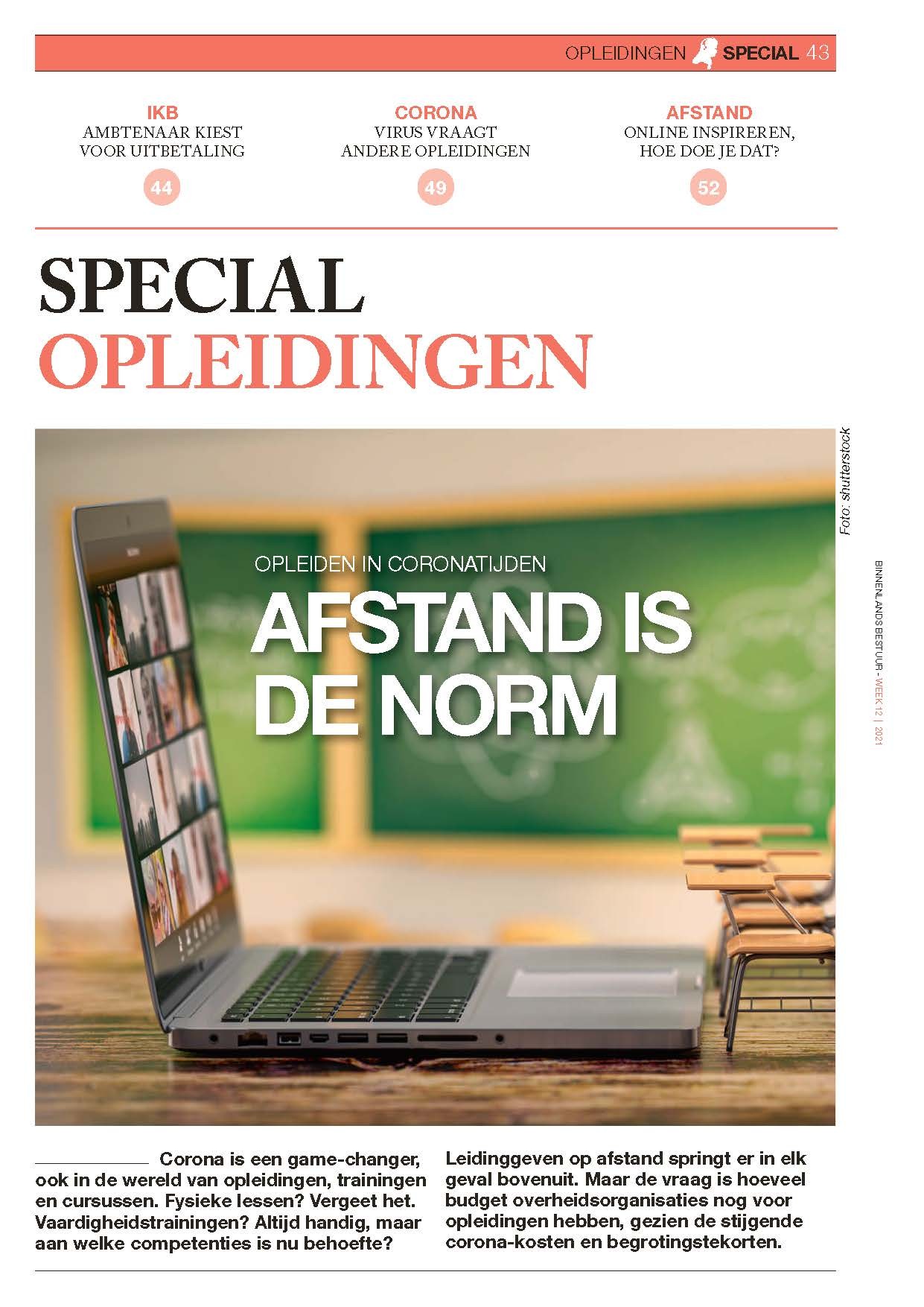 Special opleidingen: Afstand is de norm