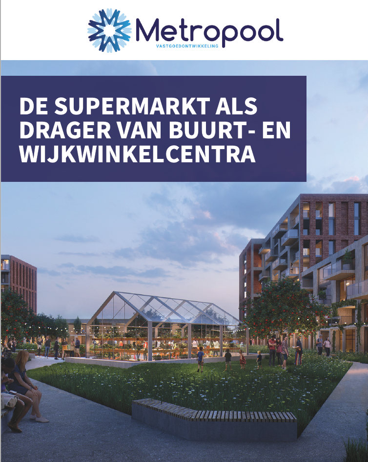 De supermarkt als drager van buurt- en wijkwinkelcentra