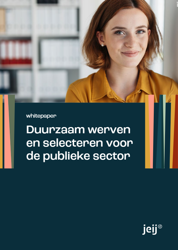 Duurzaam werven en selecteren voor de publieke sector