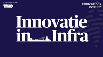 Innovatie in Infra: de staat van jouw areaal 