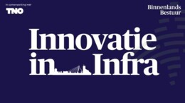 Innovatie in Infra: de staat van jouw areaal 