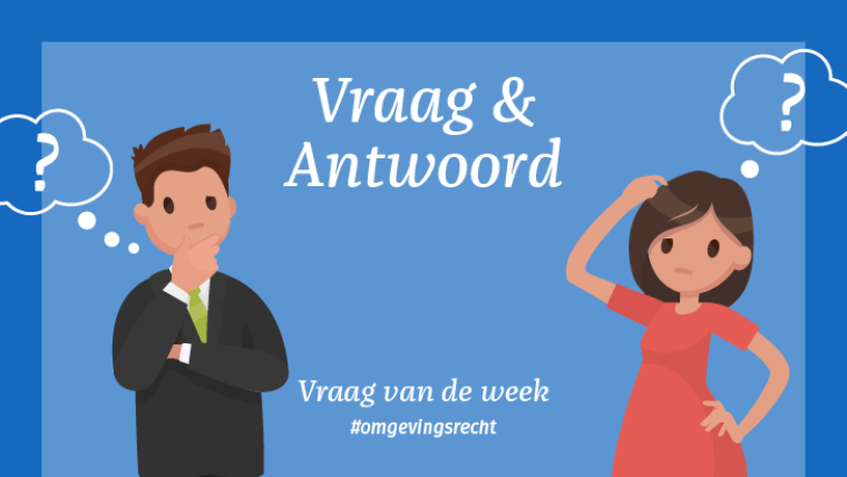 Q&A omgevingsrecht